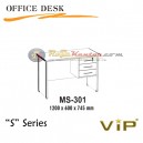 Vip S Series Office Desk MS-301