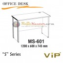 Vip S Series Office Desk MS-601