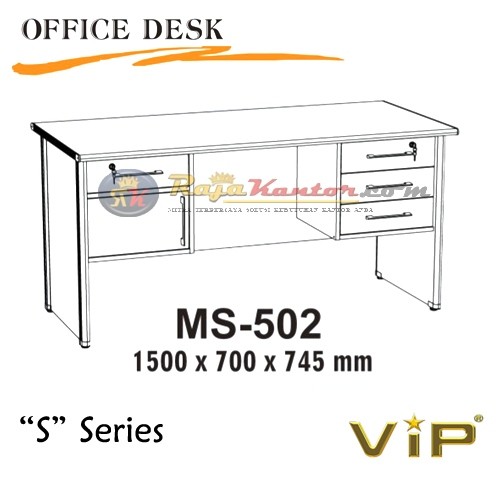 Vip S Series Office Desk MS-502